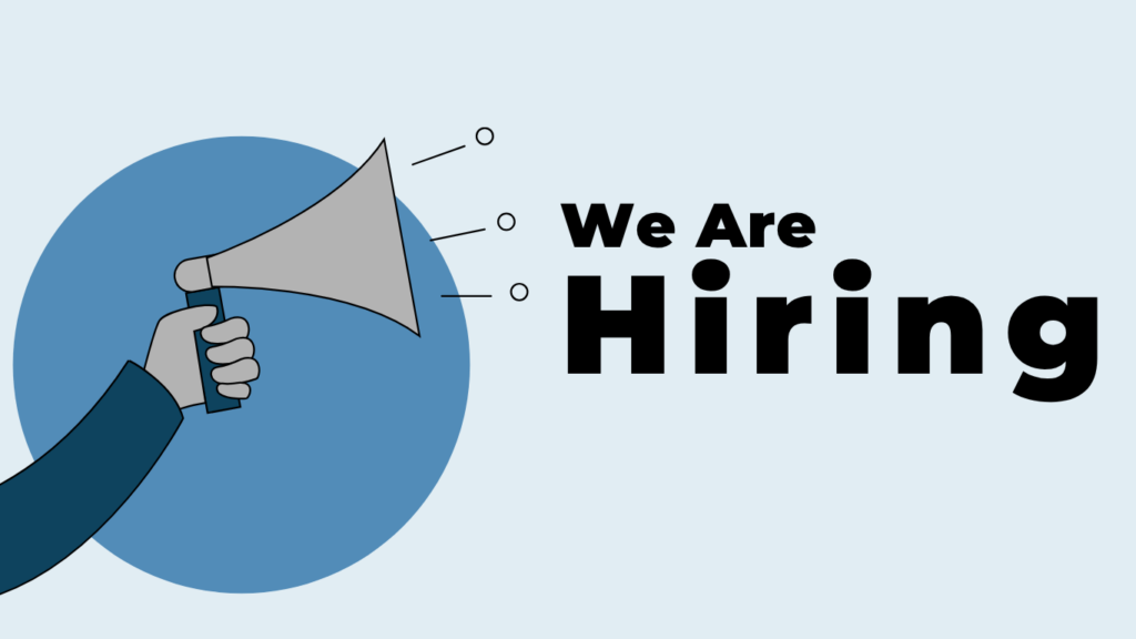 We Are Hiring