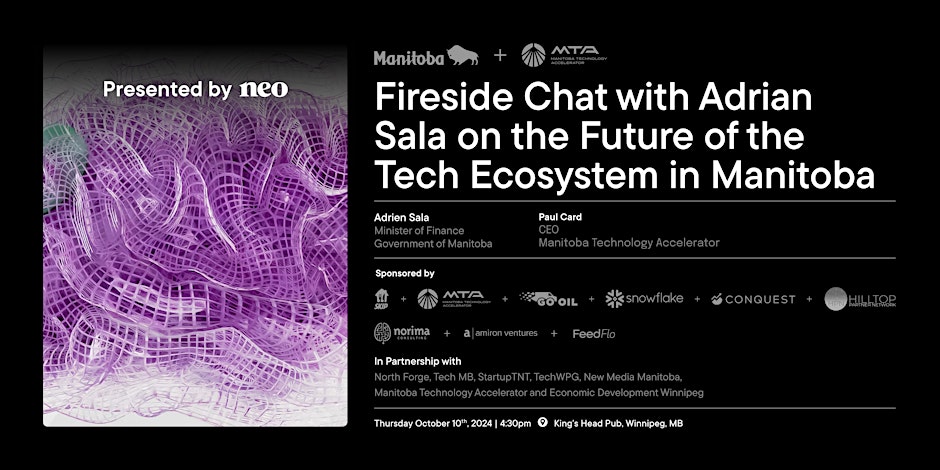 Fireside Chat with Adrian Sala on the Future of the Manitoba Tech Ecosystem